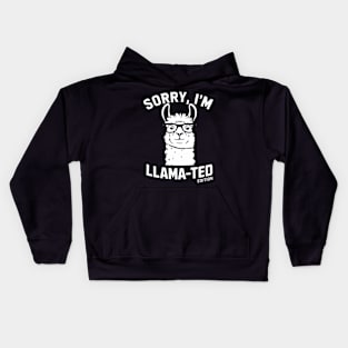 Sorry, I'm Llama-ted Edition Funny Llama shirt Kids Hoodie